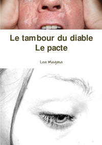 Le tambour du diable - Le pacte