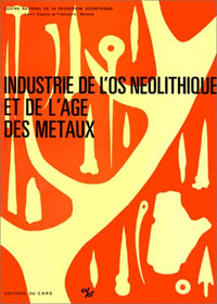 Industrie de l'os néolithique et de l'âge des métaux, 1