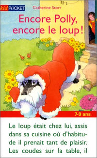 Encore Polly, encore le loup !