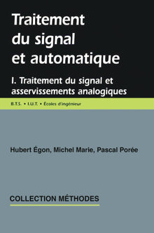 Traitement du signal et automatique, Volume 1