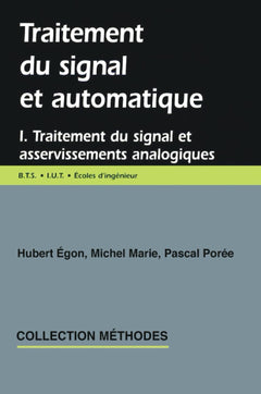 Traitement du signal et automatique, Volume 1