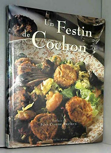 Un festin de cochon