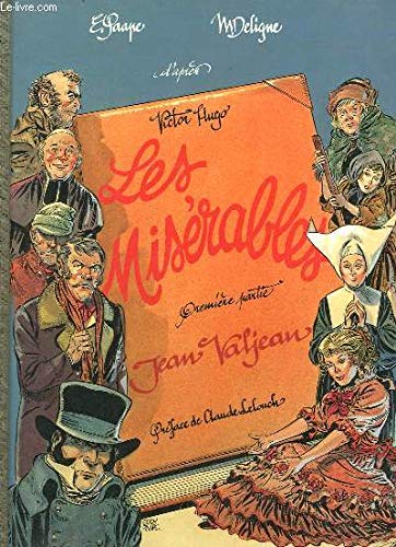 Miserables, les - I jean valjean (BD)