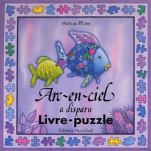 Arc-en-ciel a disparu : Livre-puzzle