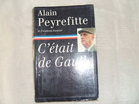 C'était de Gaulle. Tome 1 : La France redevient la France.