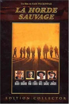 La Horde Sauvage [Édition Collector]
