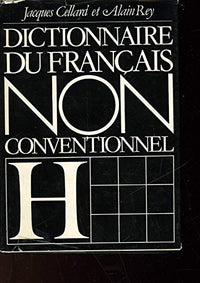 Dictionnaire du Francais non conventionnel