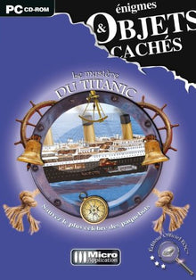 Enigmes et objets cachés : Le mystère du Titanic