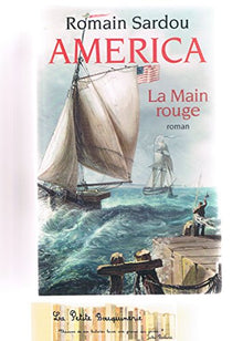 America tome 2 : La Main rouge