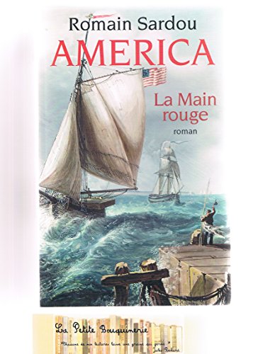 America tome 2 : La Main rouge