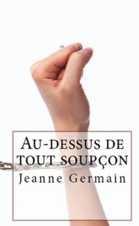 Au-dessus de tout soupçon