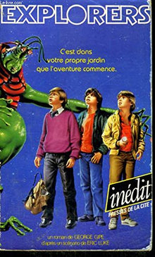 Explorers: Un roman