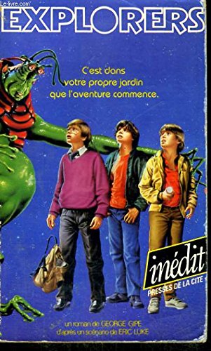 Explorers: Un roman