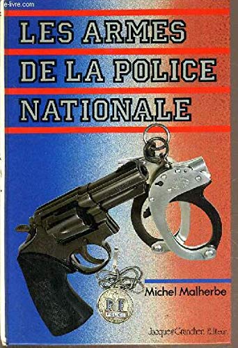 Les armes de la police nationale