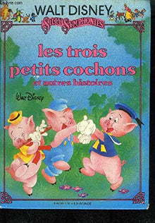 Les trois petits cochons