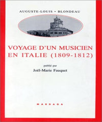 Voyage d'un musicien en Italie (1809-1812)