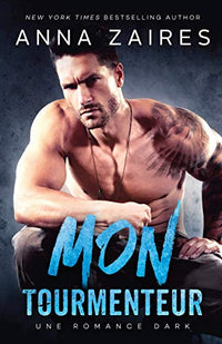 Mon tourmenteur