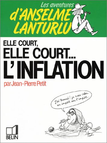 Elle court, elle court, l'inflation