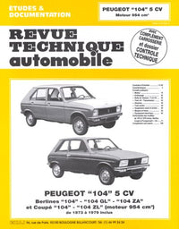 Peugeot 104 5 CV - berlines 104, 104 GL, 104 ZA et coupé 104, 104 ZL (moteur 954 cm3)
