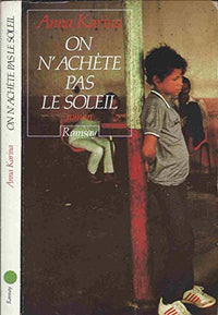 On n'achete pas le soleil
