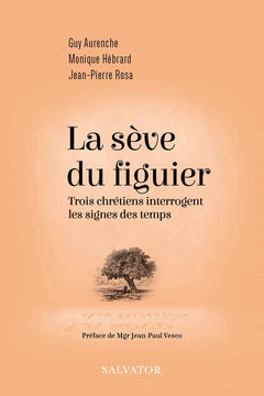 La sève du figuier