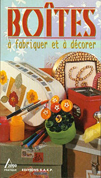 Boîtes à fabriquer et à décorer