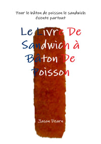 Le Livre De Sandwich à Bâton De Poisson