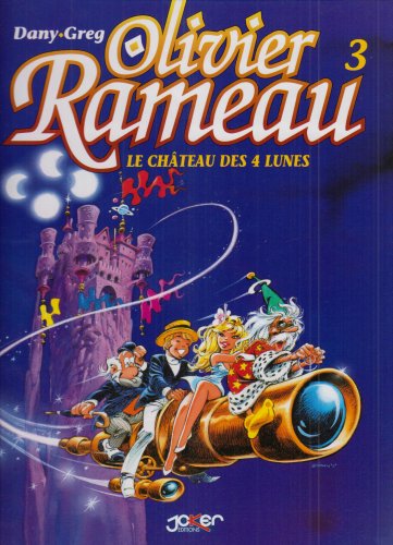 Olivier Rameau, tome 3