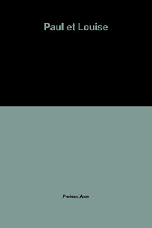 Paul et Louise