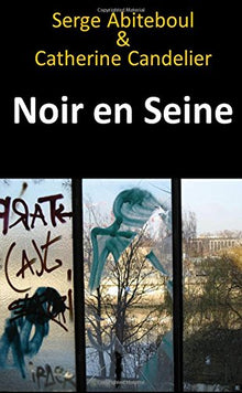 Noir en Seine