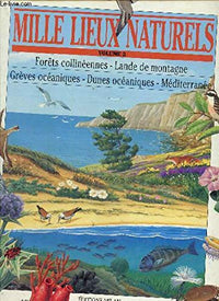 Mille Lieux Naturels T.3