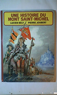 Une histoire du mont-saint-michel