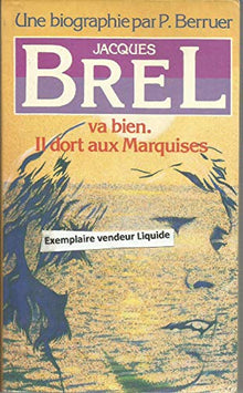 Jacques Brel va bien, il dort aux Marquises