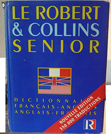 Le Robert & [et Collins senior: Dictionnaire français-anglais, anglais-français