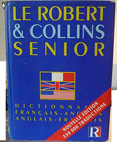 Le Robert & [et Collins senior: Dictionnaire français-anglais, anglais-français