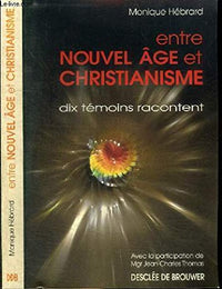 Entre Nouvel âge et christianisme