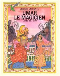 Umar le magicien / conte de l'inde