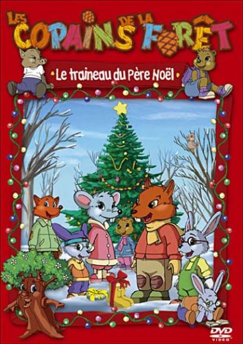 Les copains de la forêt : le traineau du Père Noël