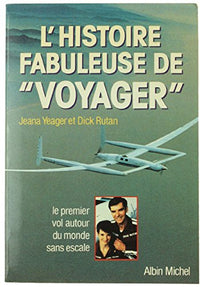 L'Histoire fabuleuse de "Voyager"
