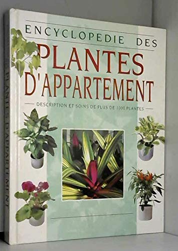Encyclopedie des plantes d'appartement