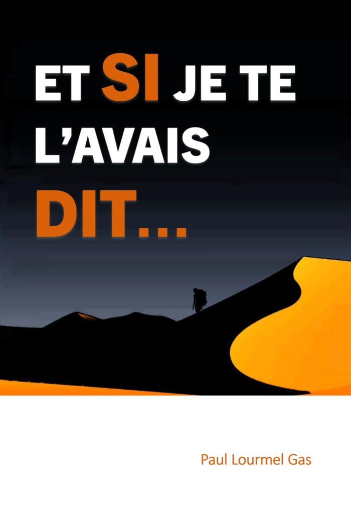 Et si je te l'avais dit...