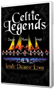 Celtic Legends-Irish Dance Live