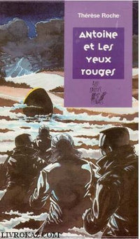 Antoine et les yeux rouges