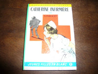 Catherine infirmière, N° 1: Jeunes filles en blanc