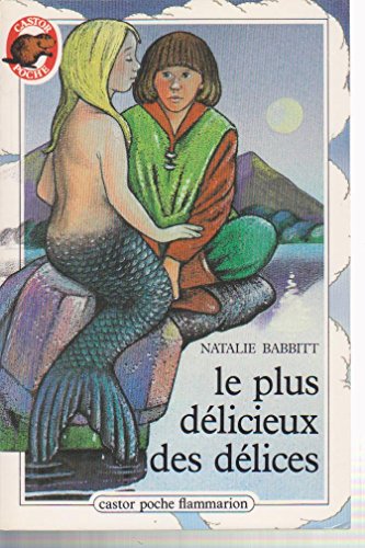 Plus delicieux des delices (Le)