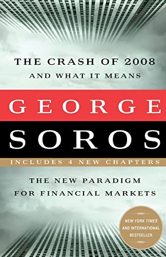 The Crash of 2008 and What it Means