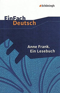 Einfach Deutsch: Einfach Deutsch/Anne Frank