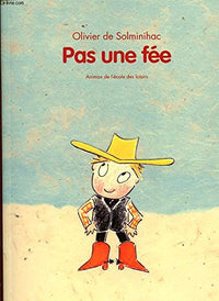 Pas une fée