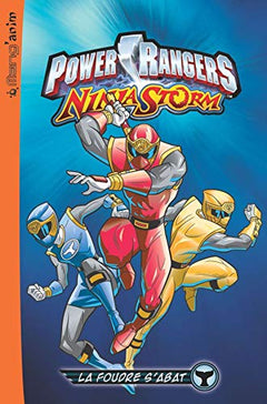 Power Rangers Ninja Storm, tome 2 : La foudre s'abat