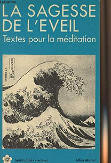 La sagesse de l'éveil
